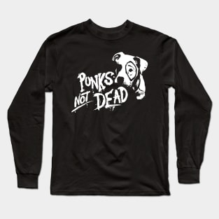 Punks Not Dead pop art Long Sleeve T-Shirt